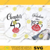 Fabulous since 1975 Chapter 45 45th Birthday Svg Kiss print Sexy Birthday 45 and Fabulous Birthday Girl Svg Svg Files For Cricut 664 copy