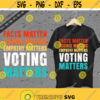 Facts Matter Science Matters Voting Matters Liberal Democrat SVG Instand Download Design 7