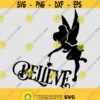 Fairy Believe In Fairies Fantasy Fairy Tale SVG PNG EPS File For Cricut Silhouette Cut Files Vector Digital File