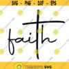 Faith Decal Files cut files for cricut svg png dxf Design 119