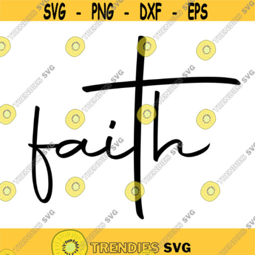 Faith Decal Files cut files for cricut svg png dxf Design 119