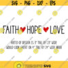 Faith Hope Love Hearts Svg Christian SVG Bible SVG Bible Quote Svg Bible Verse Svg Jesus Svg God Svg Love Svg Faith Svg Design 84.jpg