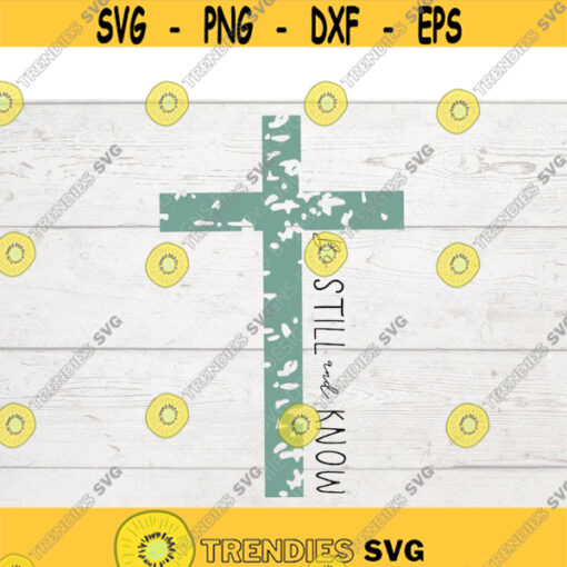 Faith SVG Be Still SVG Jesus SVG Svg Files For Cricut Cross Svg Religious Svg Bible Quotes Svg Christian Svg God Svg .jpg