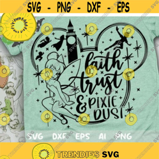 Faith Trust Pixie Dust Svg Disney Quote Svg Peter Pan Svg Tinkerbell Svg Cut File Svg Dxf Eps Png Design 86 .jpg