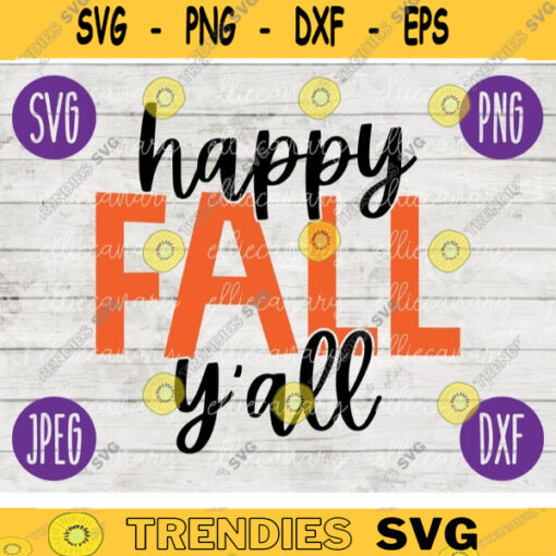 Fall SVG Happy Fall Yall svg png jpeg dxf Silhouette Cricut Commercial Use Vinyl Cut File Fall 2582