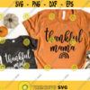 Fall SVG thankful mama svg mommy and me svg thankful svg thanksgiving svg thanksgiving shirt svg svg files fot cricut sublimation png