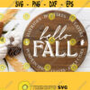 Fall Things Circle Svg Hello Fall Svg Autumn Svg Cut File Farmhouse Sign Svg Wood Sign SvgCommercial Use Digital Cut File Silhouette Design 427