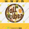 Fall Vibes Retro Vintage Sublimation Designs Png Download Fall Fashion Clipart Distressed Png File Instant Download Ready To Transfer Design 353