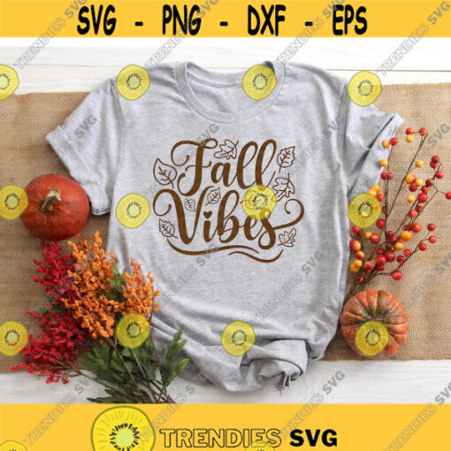 Fall Vibes svg Autumn svg Fall svg Fall Sign svg Autumn Leaves svg Thanksgiving svg dxf png Cut File Cricut Silhouette Download Design 538.jpg