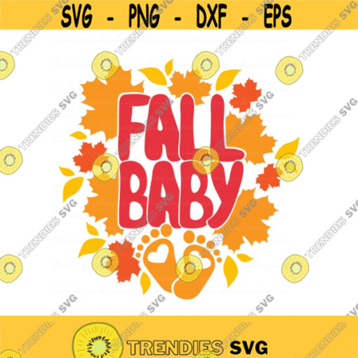 Fall baby svg thanksgiving svg png dxf Cutting files Cricut Funny Cute svg designs print for t shirt Design 976