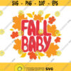 Fall baby svg thanksgiving svg thankful fall svg png dxf Cutting files Cricut Funny Cute svg designs print for t shirt Design 977