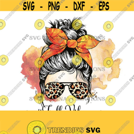Fall messy bun sublimation Fall Sublimation Fall vibes Fall png Pumpkins png Autumn designs Sublimation Design Digital Download PNG Design 736