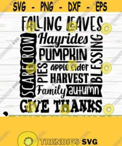 Falling Leaves Hayrides Pumpkin Apple Cider Harvest Family Pies Autumn Scarecrow Blessings Give Thanks Fall Svg Fall Sign Svg Design 391