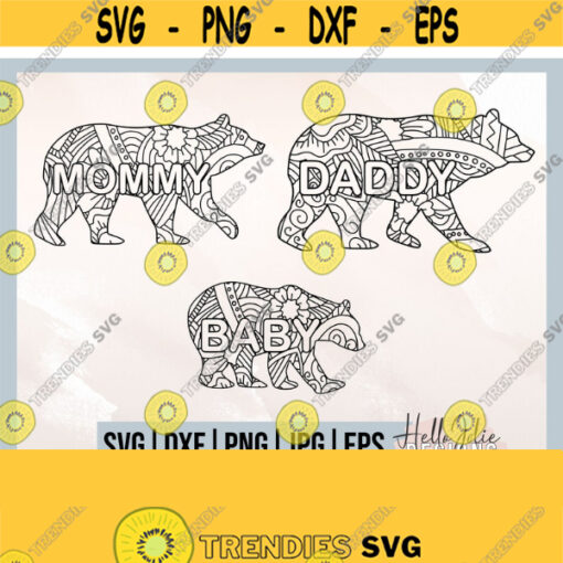Family Bear Bundle svg Mama Bear svg Daddy Bear svg Baby Bear svg Cut File for Cricut Mandala Bear Clipart