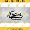 Family Clipart DadDaddyFather Large Baseball Style Swoosh Word Father with of the Year in Block Type Digital Download SVG PNG Design 814