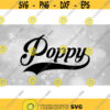 Family Clipart Grandfathers Simple Word Poppy in Fancy Type with Baseball Style Curved Swoosh Underline Digital Download SVG PNG Design 757