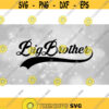 Family Clipart SiblingsBrothers Bold Black Baseball Style Swoosh Words Big Brother New or Existing Bros Digital Download SVGPNG Design 541
