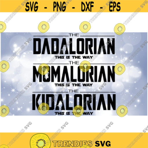 Family Clipart Value Pack Bundle Dadalorian Momalorian Kidalorian w This is the Way Star Wars Mandalorian Digital Download SVGPNG Design 383