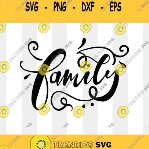 Family Svg Family Script Svg Family Sign Svg Family Shirt Svg Family Reunion SvgSvg files for Cricut Sublimation Silhouette