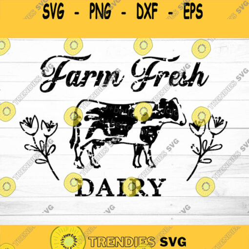 Farm Fresh Dairy SVG Farmhouse svg Farmhouse Kitchen SVG Kitchen SVG Farmers Market Clipart Country Kitchen Svg File