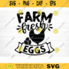 Farm Fresh Eggs SVG Cut File Farm House Svg Farm Life Svg Bundle Funny Farm Sayings Quotes Svg Farm Shirt Svg Silhouette Cricut Design 1464 copy