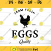 Farm Fresh Eggs SVG Farm Fresh Eggs Farmhouse SVG Farm Fresh SVG Fresh Eggs svg Farm svg Farmhouse svg Fresh Eggs