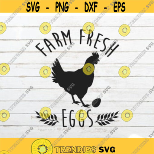 Farm Fresh Eggs svg Chicken svg Farm animal SVG Farmhouse SVG Farmers Market SVG Hen svg Farmhouse kitchen svg Country svg Design 226.jpg