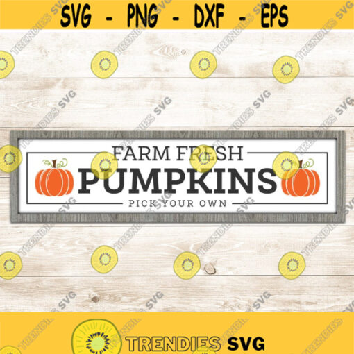Farm Fresh Pumpkins SVG Fall Sign svg Autumn sign svg pumpkin sign SVG Sign svg Cut File Cricut Silhouette svg Commercial Use Design 558