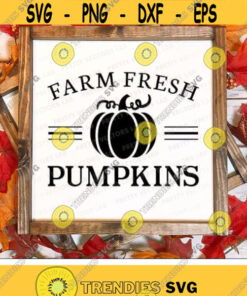Farm Fresh Pumpkins Svg, Fall Cut Files, Autumn Svg Dxf Eps Png, Fall Sign Decor Svg, Vintage Pumpkin Svg, Autumn Clipart, Silhouette Cricut Design -2504