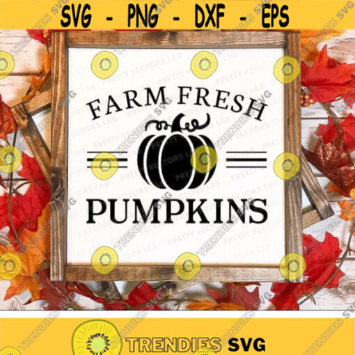 Farm Fresh Pumpkins Svg Fall Cut Files Autumn Svg Dxf Eps Png Fall Sign Decor Svg Vintage Pumpkin Svg Autumn Clipart Silhouette Cricut Design 2504 .jpg