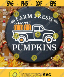 Farm Fresh Pumpkins Truck Svg, Fall Sign Cut Files, Vintage Truck Svg Dxf Eps Png, Thanksgiving Svg, Autumn Farmhouse Svg, Silhouette Cricut Design -3208