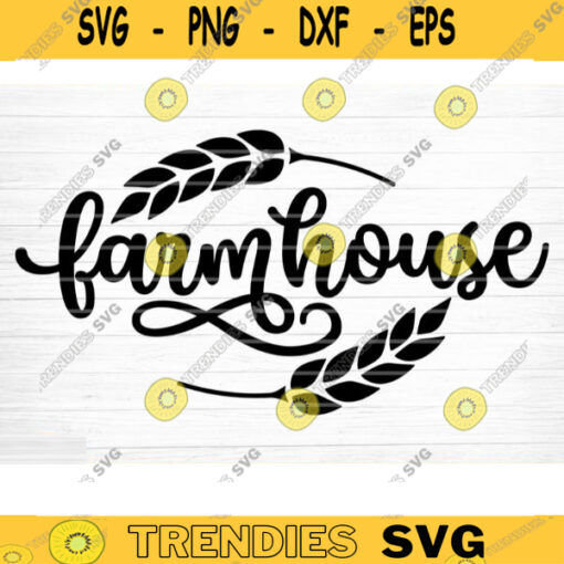 Farm House SVG Cut File Farm House Svg Farm Life Svg Bundle Funny Farm Sayings Quotes Svg Farm Shirt Svg Farm Family Silhouette Cricut Design 604 copy