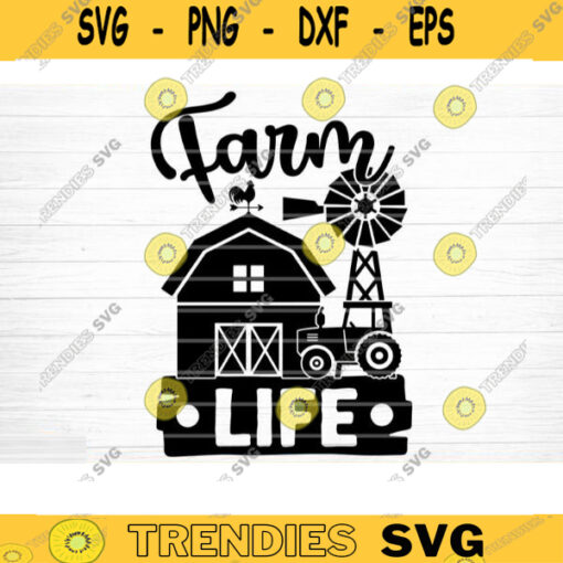 Farm Life SVG Cut File Farm House Svg Farm Life Svg Bundle Funny Farm Sayings Quotes Svg Farm Shirt Svg Family Farm Silhouette Cricut Design 1461 copy