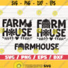 Farmhouse SVG Cut File Cricut Commercial use Silhouette Farm Life SVG Farmer SVG Design 979