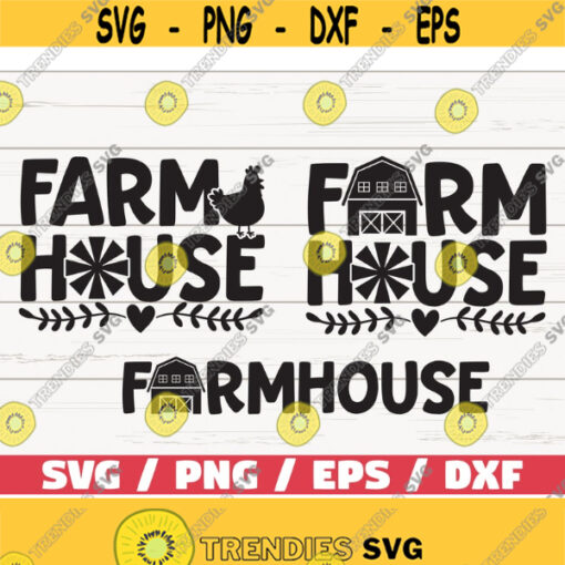 Farmhouse SVG Cut File Cricut Commercial use Silhouette Farm Life SVG Farmer SVG Design 979