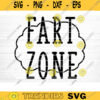 Fart Zone Svg File Fart Zone Vector Printable Clipart Fart Zone Bathroom Sign Bathroom Humor Svg Funny Bathroom Quote Design 859 copy