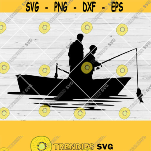 Father and Son fishing Svg Fisherman Svg River Fishing svg Fishing Clipart Bass Fishing svg Fly Fishing svg Fishing Svg Cutting Files