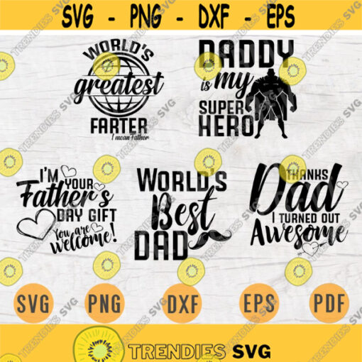 Fathers Day Bundle Pack 5 SVG Files for Cricut Vector Bundle Easter Cut Files INSTANT DOWNLOAD Cameo Svg Dxf Eps Png Pdf Iron On Shirt 1 Design 955.jpg