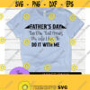 Fathers Day. The day that proves my wife likes to do it with me. Funny fathers day. Adult humor fathers day. Cute fathers day. Design 1114