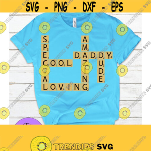 Fathers day. Cute fathers day. funny fathers day. Scrabble tiles. Cute Fathers Day SVG Fathers Day svg Dad svg Printable Cut File SVG Design 1170