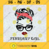 February Girl Girl with Bandana and Glasses Happy Birthday SVG Idea for Perfect Gift Gift for Everyone Digital Files Cut Files For Cricut Instant Download Vector Download Print Files
