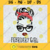 February Girl SVG February Birthday SVG Face Eys SVG Winked Eye SVG Birthday Month SVG