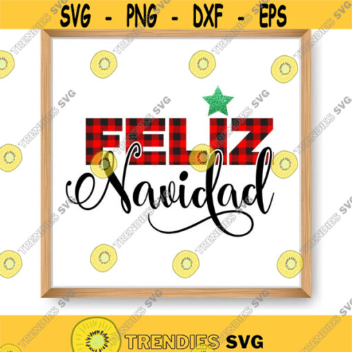 Feliz Navidad Svg Christmas SVG Spanish Christmas Svg Buffalo Plaid design