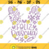 Feliz Pascua SVG Spanish Happy Easter Svg Pascua SVG Felices Pascuas Svg Bunny Svg Conejo de Pascua Svg Kids Easter Svg Conejito Svg Design 399