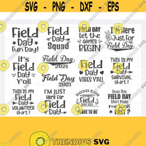 Field Day Svg BundleField Day Fun Day Field Day Svg Field Day 2021 Svg Teacher svg School SVG Field Day typography Field day cut files