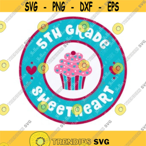 Fifth Grade Sweetheart Girl SVG 5th Grade Girl Svg Back to School Girl SVG Cupcake SVG Back to School Girl Cut File Heart Svg Design 67.jpg