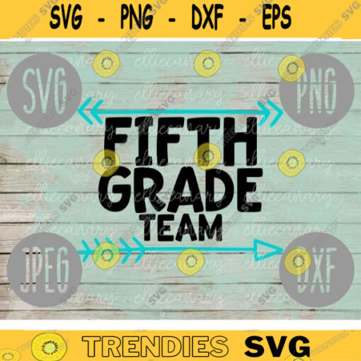 Fifth Grade Team svg png jpeg dxf cut file Small Business Use Back to School Teacher Appreciation Faculty Staff Elementary High School 1430