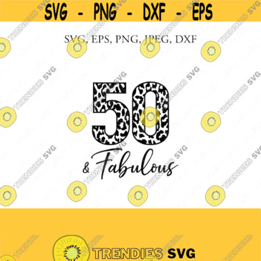 Fifty Birthday SVG 50th Birthday Svg 50th Birthday Birthday svg Fifty svg Birthday cut file Cricut Silhouette Cut Files