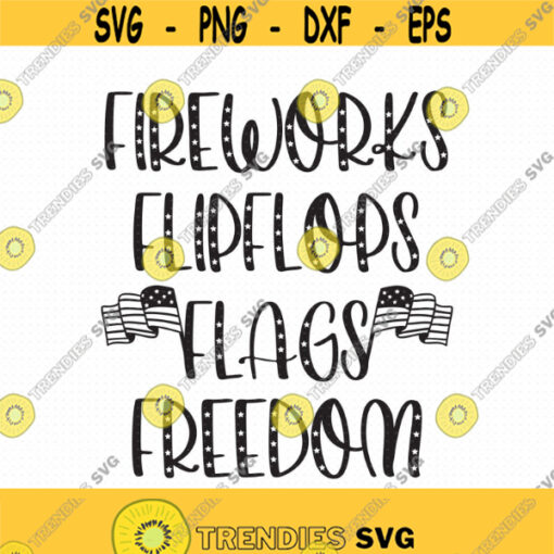 Fireworks Flipflops Flags Freedom Svg Png Pdf Eps Ai Cut File 4th of July Svg Fourth Of July Svg America Svg Cricut Silhouette Design 387
