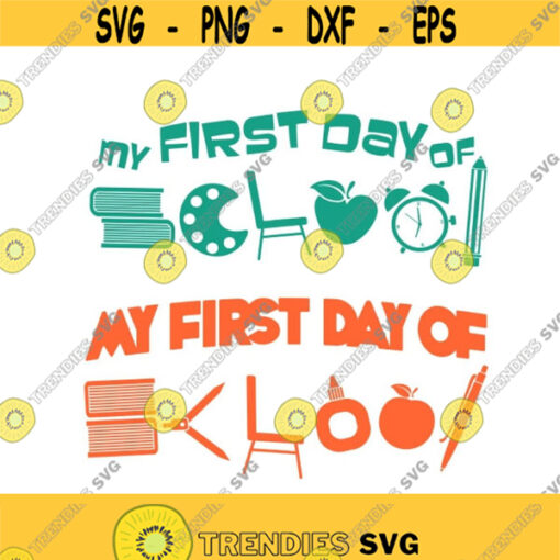 First Day of School Pack Cuttable Design SVG PNG DXF eps Designs Cameo File Silhouette Design 1196